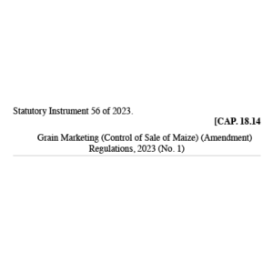 S.I.-56-of-2023-Grain-Marketing-Control-of-Sale-of-Maize-Amendment